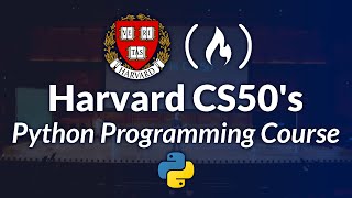 Harvard CS50’s Introduction to Programming with Python – Full University Course [upl. by Komarek]