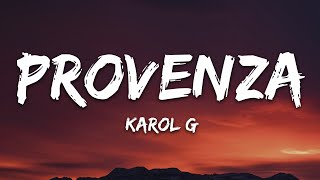 KAROL G  PROVENZA LetraLyrics [upl. by Drais435]