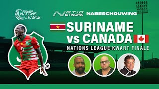 NATIONETWORK  Nabeschouwing Suriname VS Canada  Met Glenn van Straatum [upl. by Edholm]