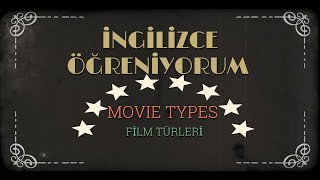 İngilizce Film Türleri  Movie Types [upl. by Violetta757]