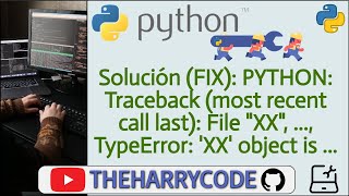 Python2  Traceback Most Recent Call Last [upl. by Shawnee]