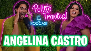 Su cara es NO GRATA  Angelina Castro  Podcast Pollito Tropical [upl. by Sissie]