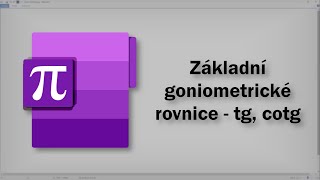 Matematika  Základní goniometrické rovnice  tg cotg [upl. by Humbert]