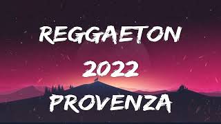 KAROL G  PROVENZA  MIX REGGAETON 2022 [upl. by Wilhelmina852]