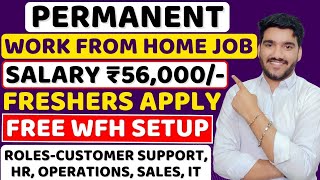 Best Work From Home Jobs 2024  Salary 56K 😍 Online Jobs  Remote Jobs  Latest Jobs For Freshers [upl. by Azzil]