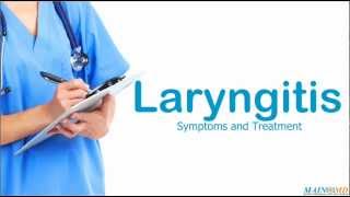 Laryngitis ¦ Treatment and Symptoms [upl. by Innej]