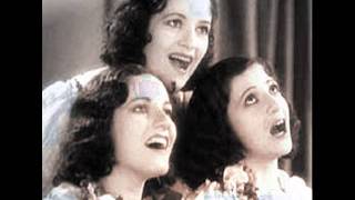 Boswell Sisters  My Future Just Passed [upl. by Earas]