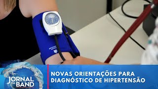 Sociedade de Cardiologia divulga orientações para diagnóstico de hipertensão  Jornal da Band [upl. by Meil]