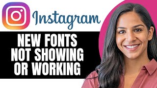 Fix Instagram New Fonts Not Showing Or Working [upl. by Kam]