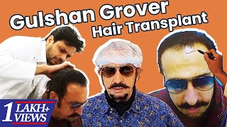 🏆 Gulshan Grover Hair Transplant Video Medlinks  🔥 Bollywood celebrity Hair Transplant India 2024 [upl. by Merwyn]