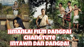 Hmanlai Film DangdaiKVS Te Inhriat Tanna Nuihzatthlak [upl. by Edmonds317]