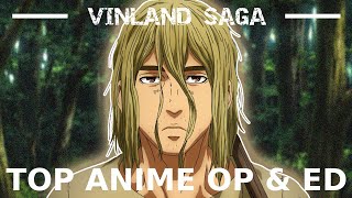 🌿My TOP Vinland Saga Anime Openings amp Endings🛶 [upl. by Asus]