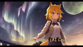 Senko San  Ночь Ai cover [upl. by Benilda]