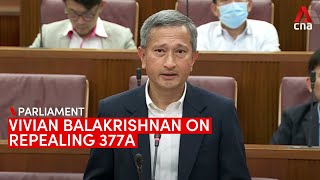 Vivian Balakrishnan speaks in debate on repealing Section 377A [upl. by Zelle192]