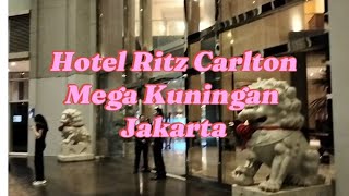 Hotel Ritz Carlton Mega Kuningan Jakarta [upl. by Alda]