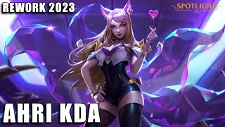 Ahri KDA Rework 2023  Spotlight COMPLETO [upl. by Hueston]