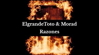 ElgrandeToto  Razones ft Morad Lyrics video [upl. by Assirrec]