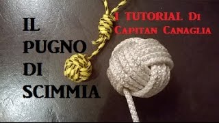 TUTORIAL  Pallina Portachiavi  Pugno Di Scimmia [upl. by Arriaet134]