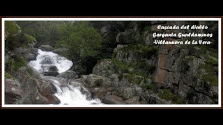 Cascada del diablo garganta gualtamiros Villanueva de la Vera [upl. by Gnod844]