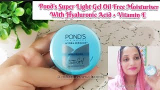 Ponds hydra miracle hyloronic acid vitamin e gel base  Honest review [upl. by Scully]