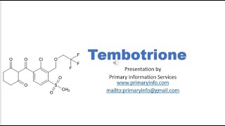 Tembotrione  Agrochemical Industry [upl. by Lazarus]