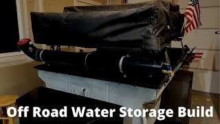 Off Road Water Storage Build on M416 Military Off Road Trailer [upl. by Reinwald337]