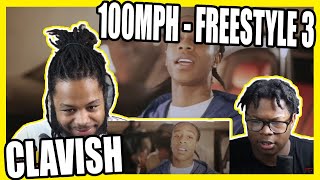 Clavish  100MPH Freestyle 3 Official Video REACTION [upl. by Ansel]