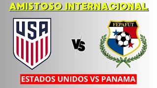 ESTADOS UNIDOS VS PANAMA EN VIVO  AMISTOSO INTERNACIONAL  HORARIO Y DONDE VER EN VIVO [upl. by Dearman]