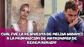 Cuál fue la respuesta de Melisa Sabancı a la proposición de matrimonio de Kerem Bürsin [upl. by Enilarac]