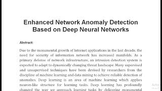 Enhanced Network Anomaly Detection Based on Deep Neural Networks [upl. by Luna]