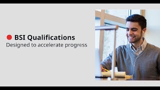 BSI Qualifications  Elevate Your Skills and Accelerate Progress [upl. by Madden792]