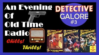 All Night Old Time Radio Shows  Detectives Galore 3  9 Hours of Classic Mystery Radio Shows [upl. by Body782]