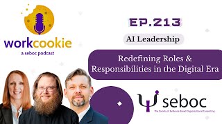 Ep 213  AI Leadership Redefining Roles and Responsibilities in the Digital Era [upl. by Mcmaster86]