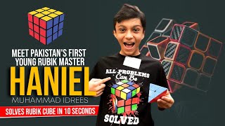 Meet Pakistans First Young Rubik Master Haniel Muhammad Idress [upl. by Anatnom462]