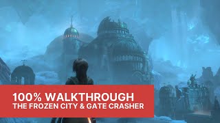 Rise of the Tomb Raider The Frozen City and Gate Crasher 100 Full Walkthrough [upl. by Pegma]