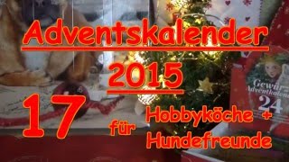 Adventskalender 17 Türchen Hund Gewürze kochen [upl. by Aicnarf]