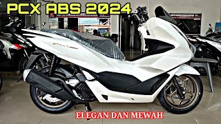 PCX 160 TERBARU 2024 TAMPIL MEWAH DAN ELEGAN🔥🔥🔥 [upl. by Raouf881]