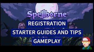 Spellborne NFT Game  Gameplay Starter tips REGISTER TODAY AND START FARMING spellborne p2e [upl. by Gnay296]