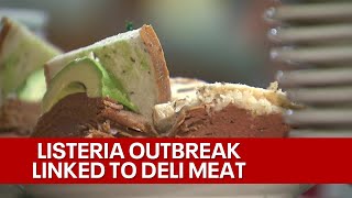 Listeria outbreak linked to deli meat found in 12 states [upl. by Mindy850]