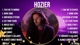 Hozier Greatest Hits Full Album 2024 🍂 Hozier Best Songs Playlist 2024 [upl. by Ytrebil]