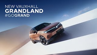 New Vauxhall Grandland  GoGRAND  Vauxhall [upl. by Sturdivant]