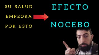 Efecto Nocebo [upl. by Drahsir]