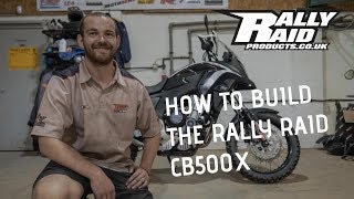 How to build the Rally Raid CB500X [upl. by Rimola]