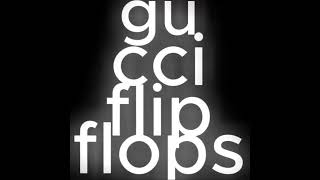 gucci flip flops x bane typography edit [upl. by Wartow]