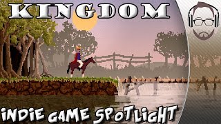 Kingdom  A Strategic Tower Defence Game  Indie Game Spotlight [upl. by Aehtla]