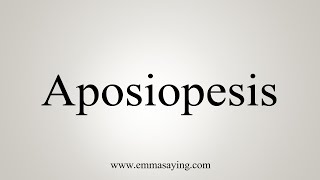 How To Say Aposiopesis [upl. by Ylecara579]