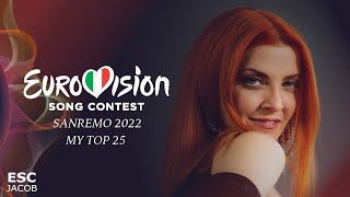 Sanremo 2022 Eurovision Italy 🇮🇹  My TOP 25 Song [upl. by Richelle]