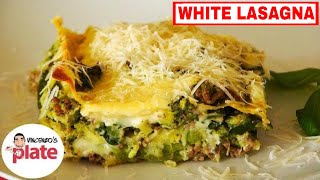 BEST LASAGNE RECIPE  Cheesy White Lasagna Recipe  Italian Food Recipes [upl. by Ijar]