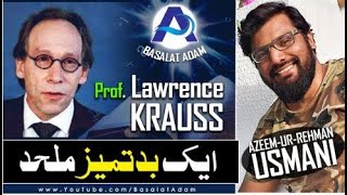 Professor Lawrence Krauss  Ek Badtameez Mulhid  Arrogant Atheist [upl. by Lehsreh]