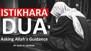 ISTIKHARA DUA ᴴᴰ  Salatul Istikhara Supplication دعاء  Allahs Guidance Salat Al Istikhara [upl. by Yziar]